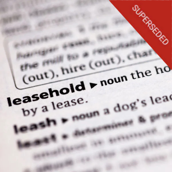 Leasehold Reform Superceded